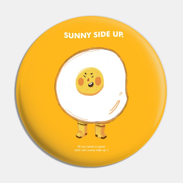 sunny side up Pin by ICanSee