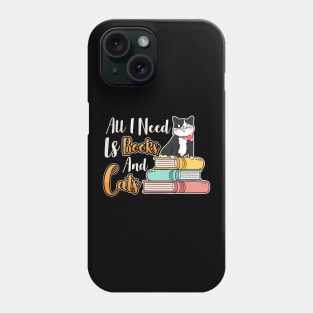 All I Need Is Books And Cats Cute Bookworm Cat Phone Case