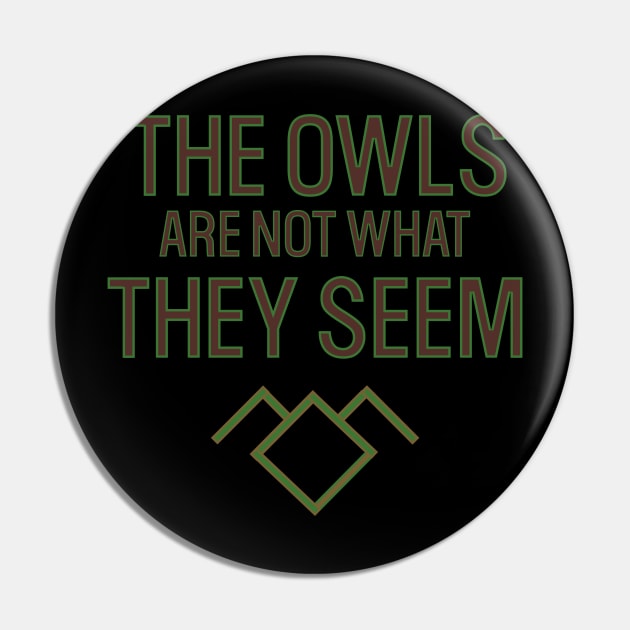 The Owls Are Not What They Seem Pin by Arnsugr