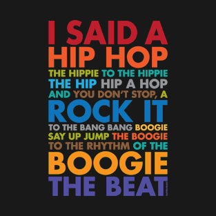 Rappers Delight T-Shirt