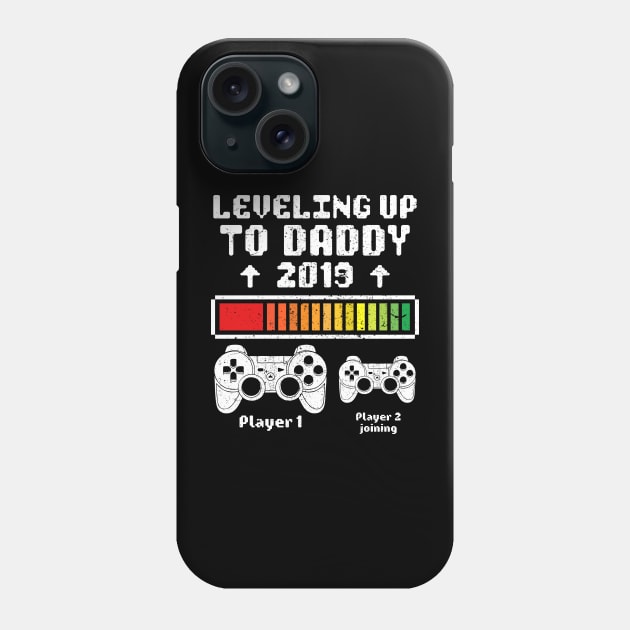 Leveling up to Daddy 2019 Phone Case by luisharun