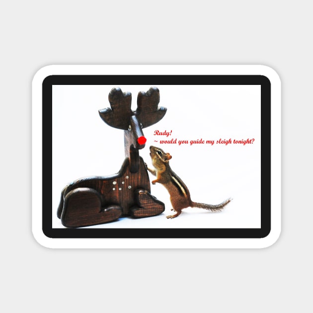 "...Rudy, would you guide my sleigh tonight?" Magnet by LaurieMinor