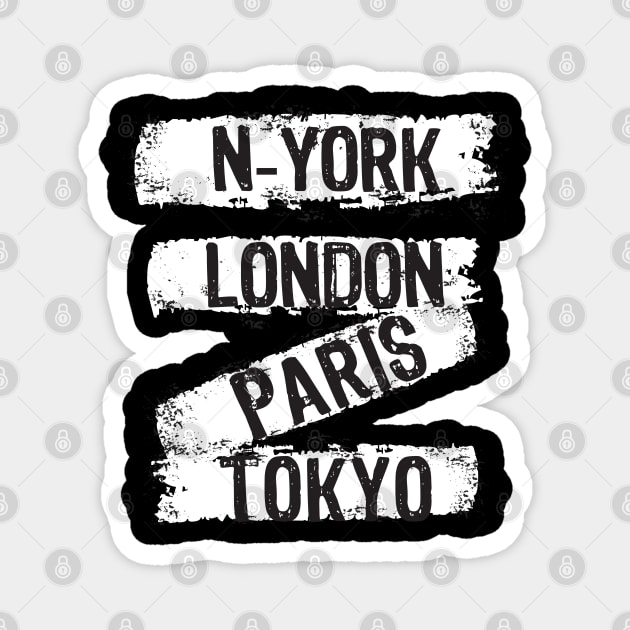 New York - London - Paris - Tokyo Magnet by TambuStore