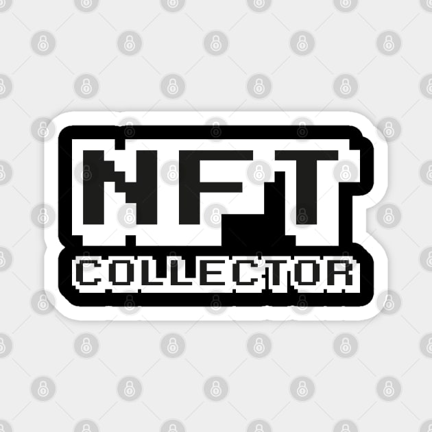 NFT Collector Magnet by Rocadisseny