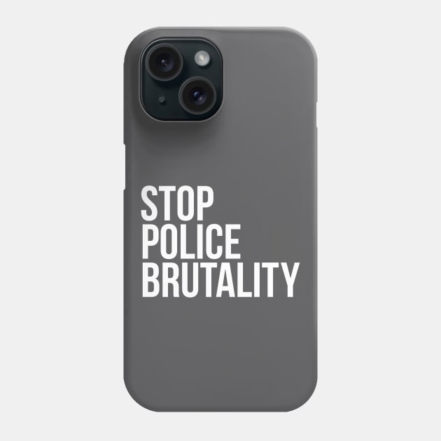 Stop Police Brutality shirt Phone Case by blacklives