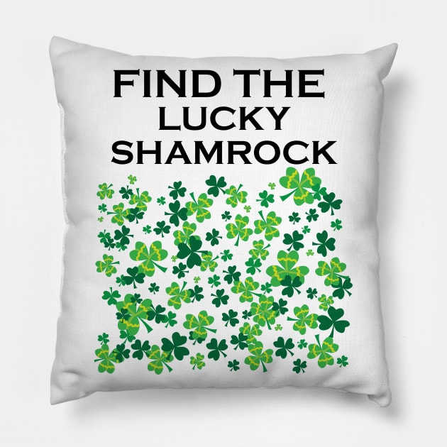 Funny game st Patrick's day fun lucky shamrock Pillow by ayelandco