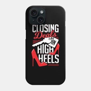 Closing Deals In High Heels Phone Case