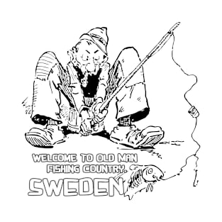 Old Man Fishing to Sweden T-Shirt