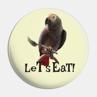 African Grey Parrot Let's Eat Pin