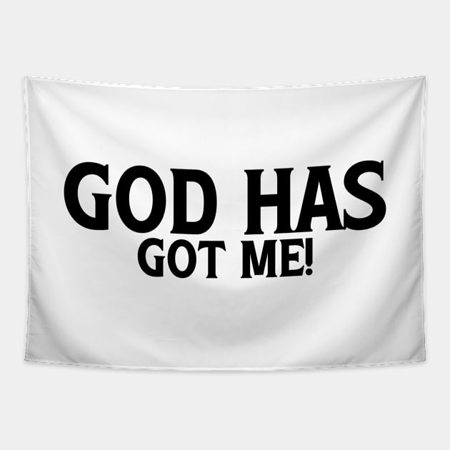 God Has Got Me Tapestry by Kenzellshop