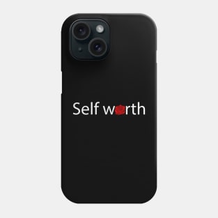 Self worth artistic text design Phone Case