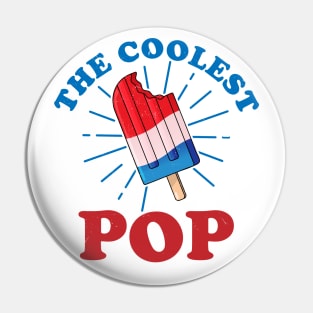 The Coolest Pop Ever Funny Frozen Ice Pop Fathers Day Pin