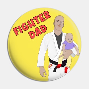 Fighter Dad Pin