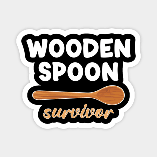 Wooden Spoon Survivor Magnet