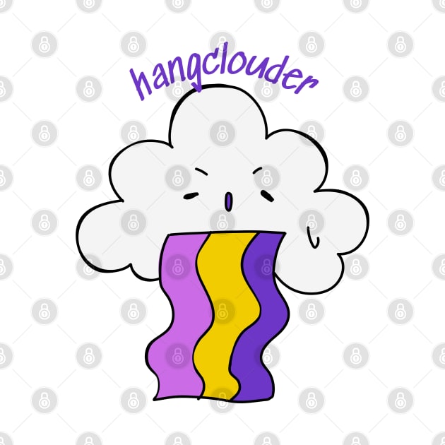 hangover cloud ==> hangclouder !!! by TrendsCollection