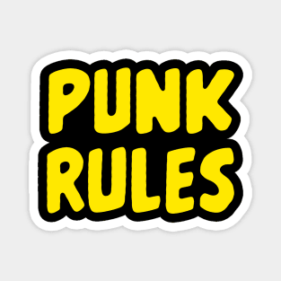 PUNK RULES circa ‘83 Magnet