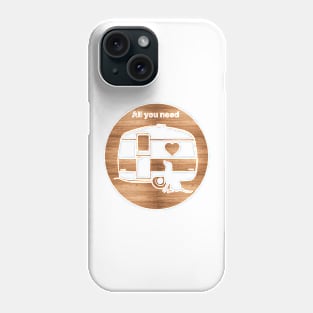 ALL YOU NEED HEART DOG CARAVAN WOOD Phone Case