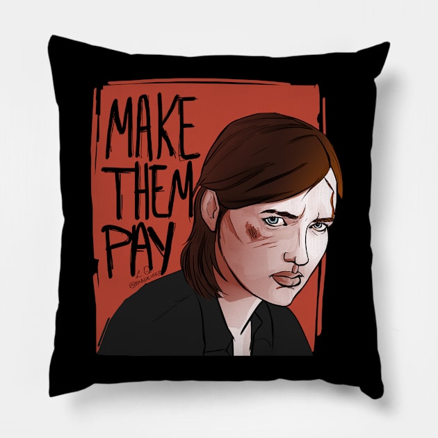 Make them pay Pillow by @akaluciarts