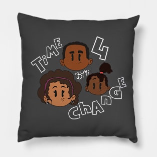 Time 4 Change: BLM Pillow