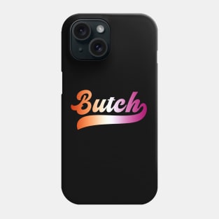 Butch - Retro Lesbian Phone Case