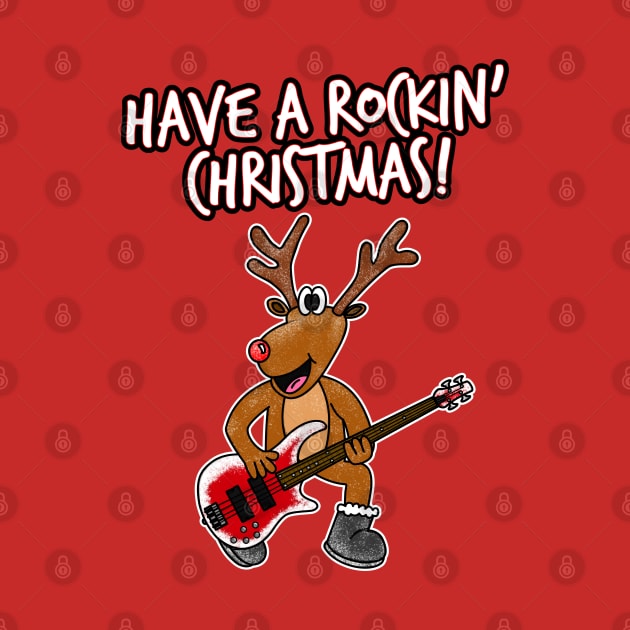 Have A Rockin' Christmas Reindeer Playing Bass Guitar by doodlerob