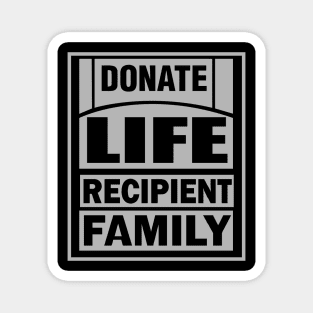 Donate Life Recipient Family Magnet