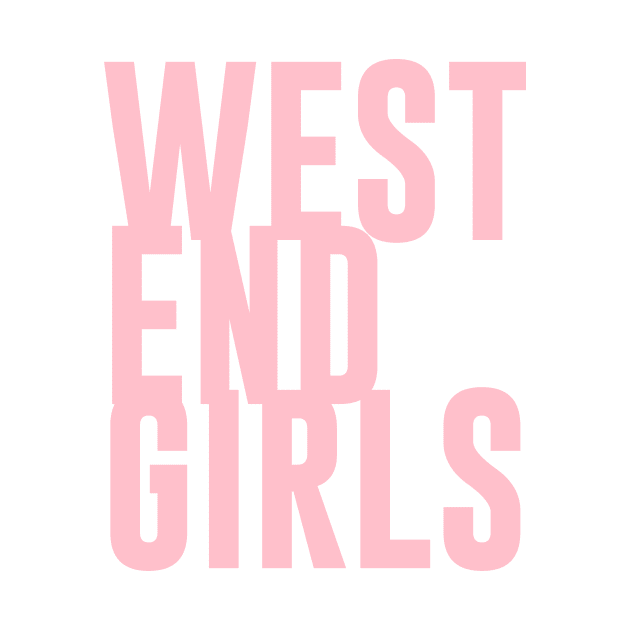 West End Girls, pink by Perezzzoso