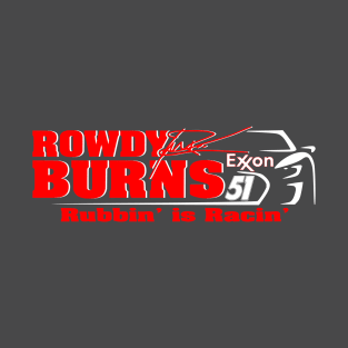 #51 Rowdy Burns T-Shirt