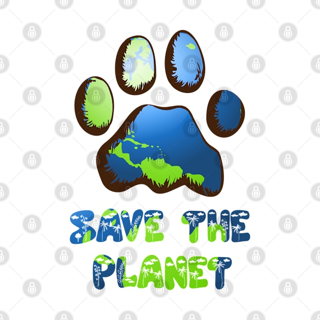 Save The Planet Animal Paw Earth Day by Felix Rivera