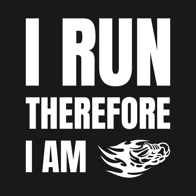 I Run Therefore I Am by Lasso Print