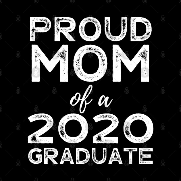 Womens Proud Mom Of A 2020 Graduate Class Graduation by busines_night