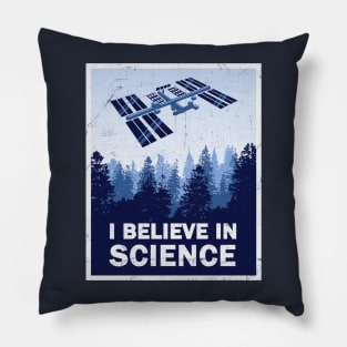 Believe in Science Pillow