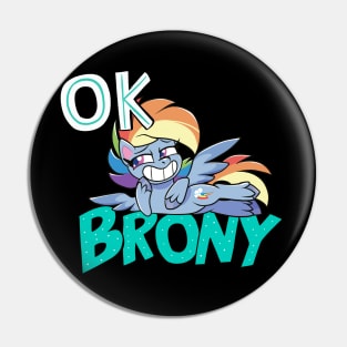 OK Brony Pin