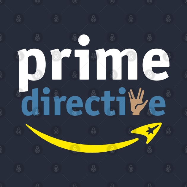 Prime Directive by TrulyMadlyGeekly