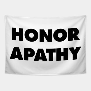 Honor Apathy - They Live Tapestry