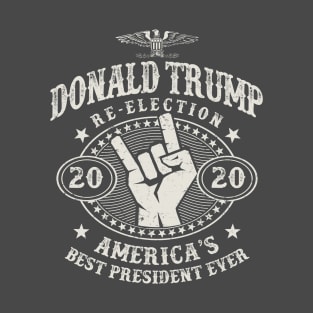 Donald Trump 2020 Election Best President Ever T-Shirt