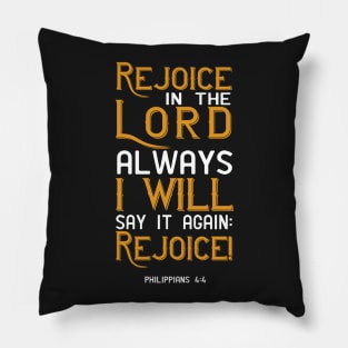 Rejoice In The Lord Philippians 4:4 Christian Bible Verse Pillow