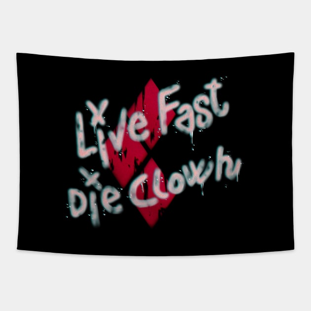 Live fast Die Clown (A) Tapestry by Alejandro Os Art