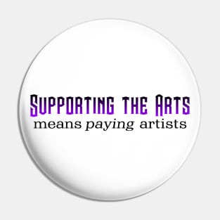 Supporting the Arts Pin