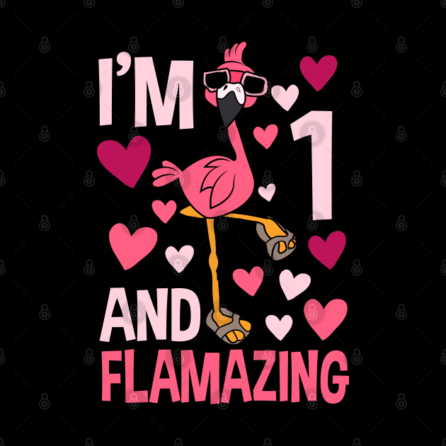 I'm 1 and Flamazing Flamingo by Tesszero