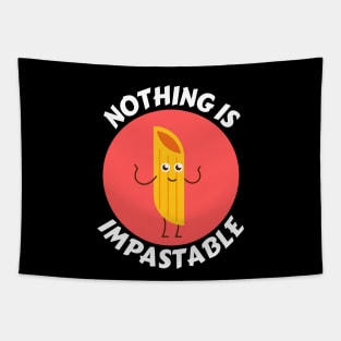 Nothing Is Impastable | Pasta Pun Tapestry