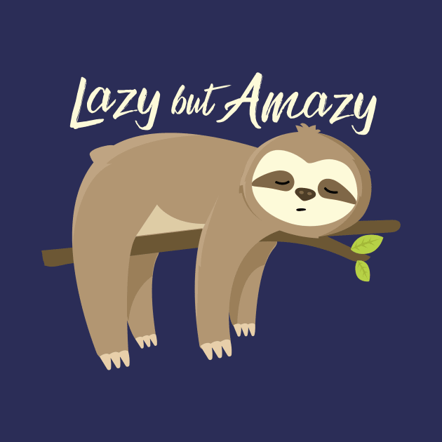 Lazy but Amazy by FunUsualSuspects