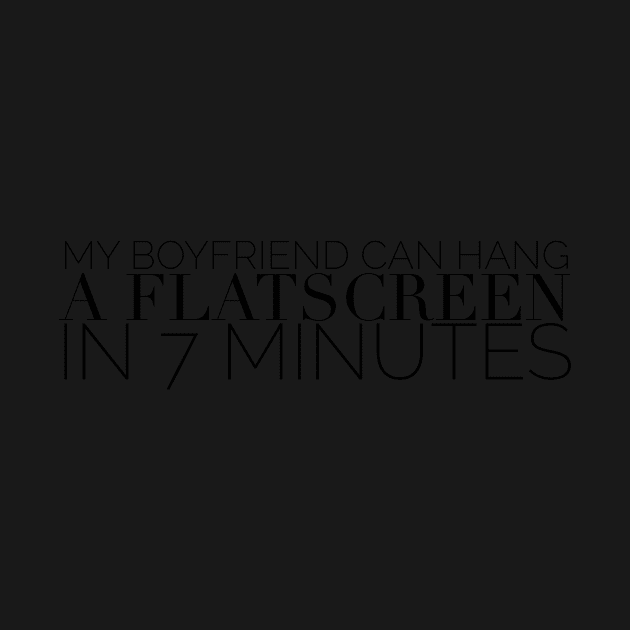 My boyfriend can hang a flatscreen in 7 minutes by mivpiv