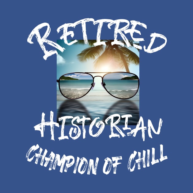 Retired Historian by Alpha Omega Expression