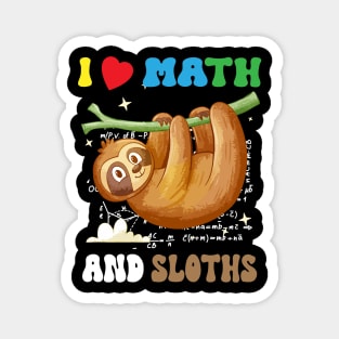 i love math and sloths, Funny Sloth Lover happy pi day Magnet