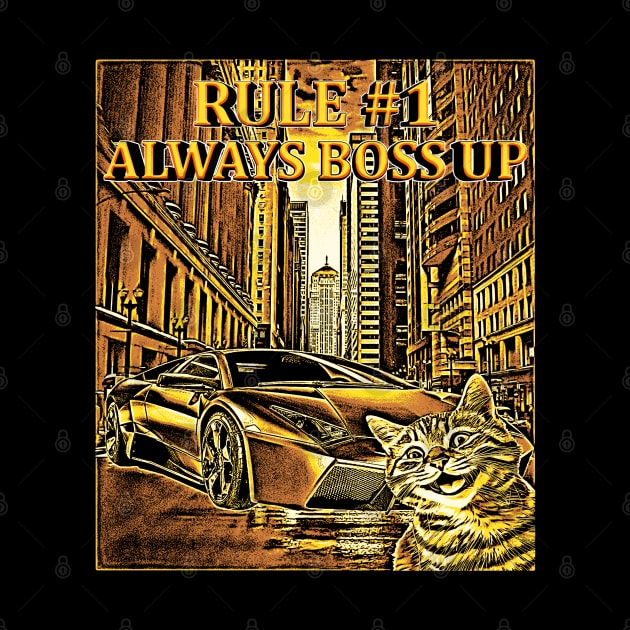 Always Boss Up by jawiqonata