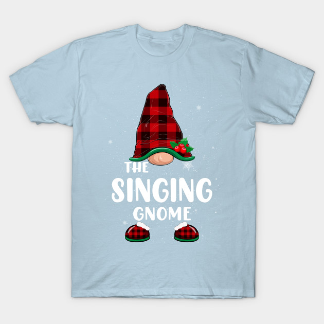 Disover Singing Gnome Christmas Pajamas Matching Family Group - Singing Gnome - T-Shirt