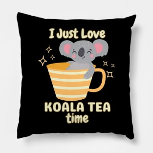 I Just Love Koala Tea Time Funny Pun Saying. Pillow