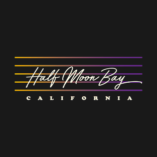 Half Moon Bay Style California T-Shirt