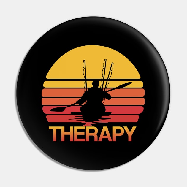 Kayak Fishing - Therapy Pin by Kudostees